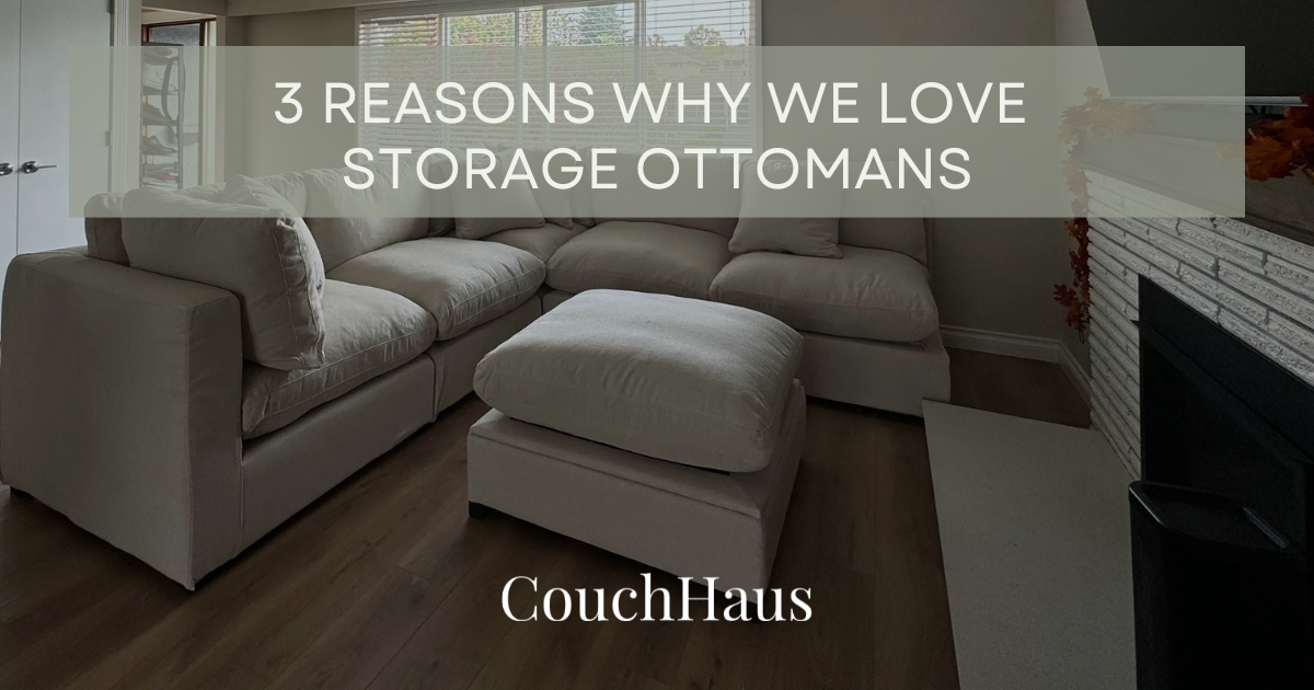 Why We Love Storage Ottomans at CouchHaus | Couch Haus
