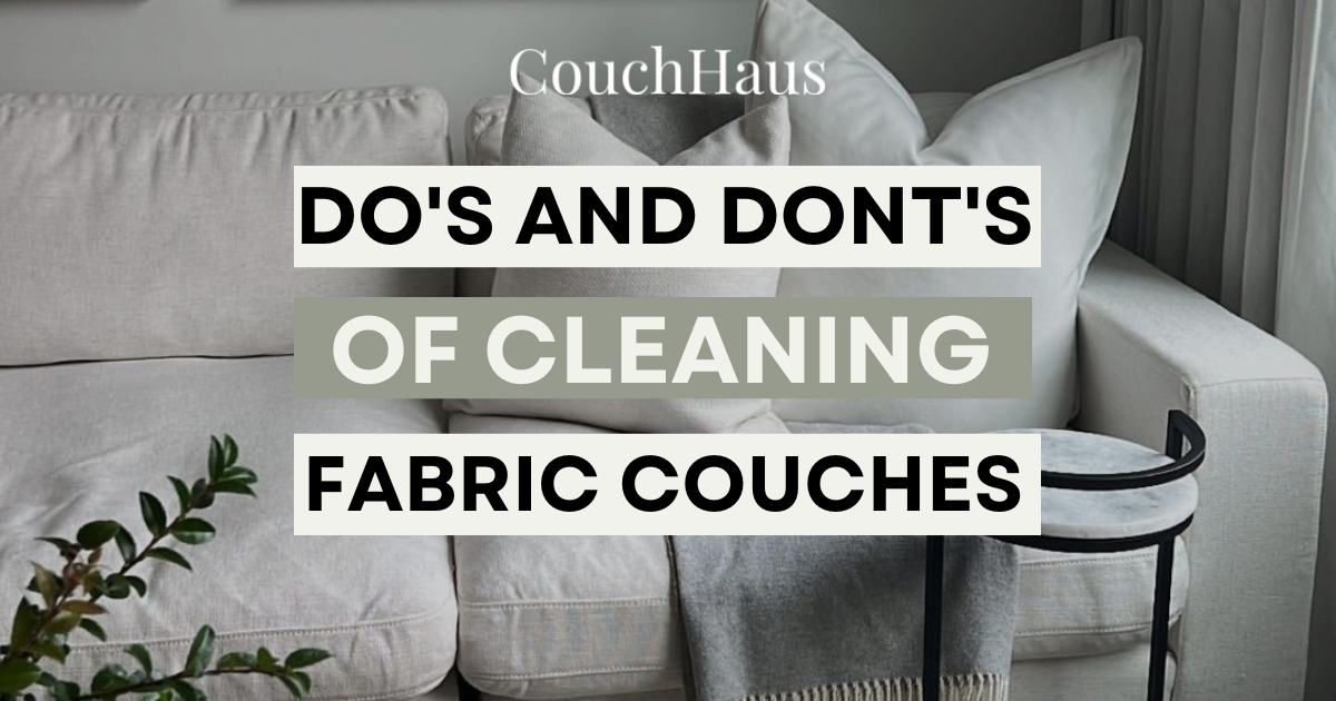 The Dos and Don'ts of Cleaning a Fabric Couch